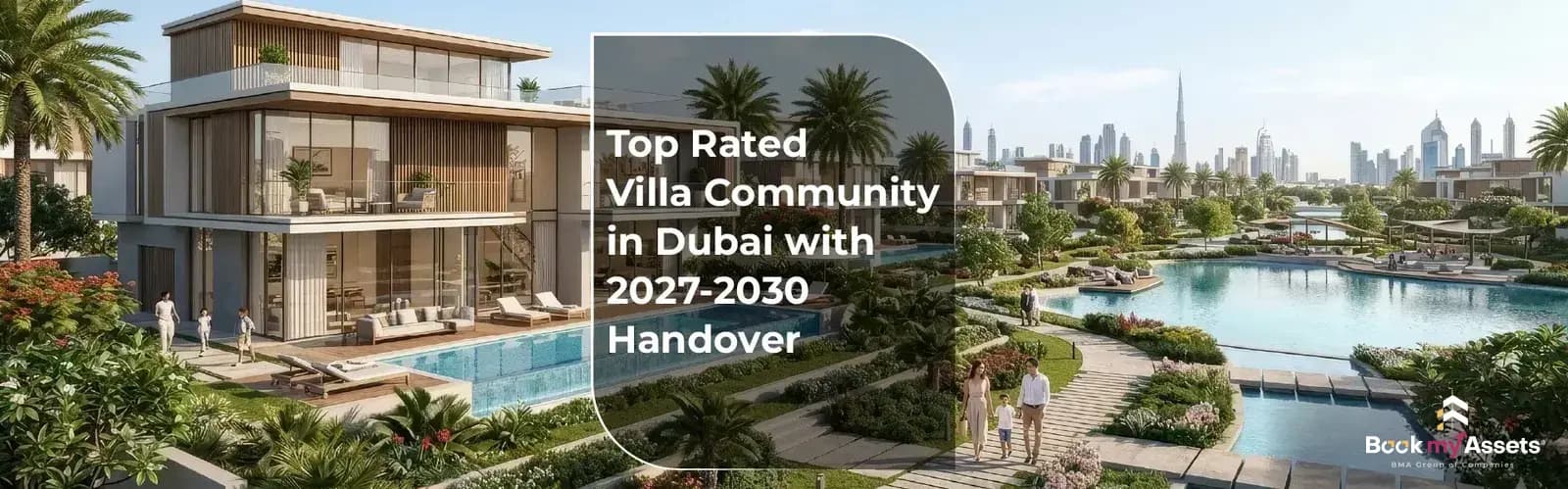 Top Rated Villa Community in Dubai with 2027-2030 Handover Top Rated Villa Community in Dubai with 2027-2030 Handover