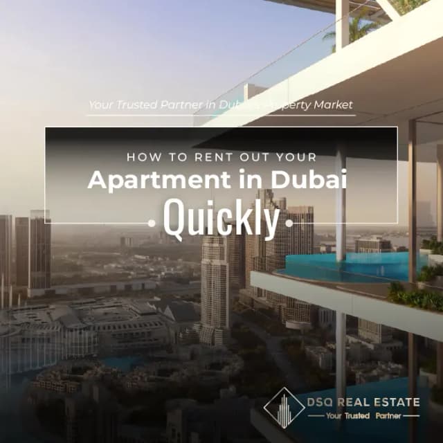 How to Rent Out Your Apartment in Dubai Quickly How to Rent Out Your Apartment in Dubai Quickly